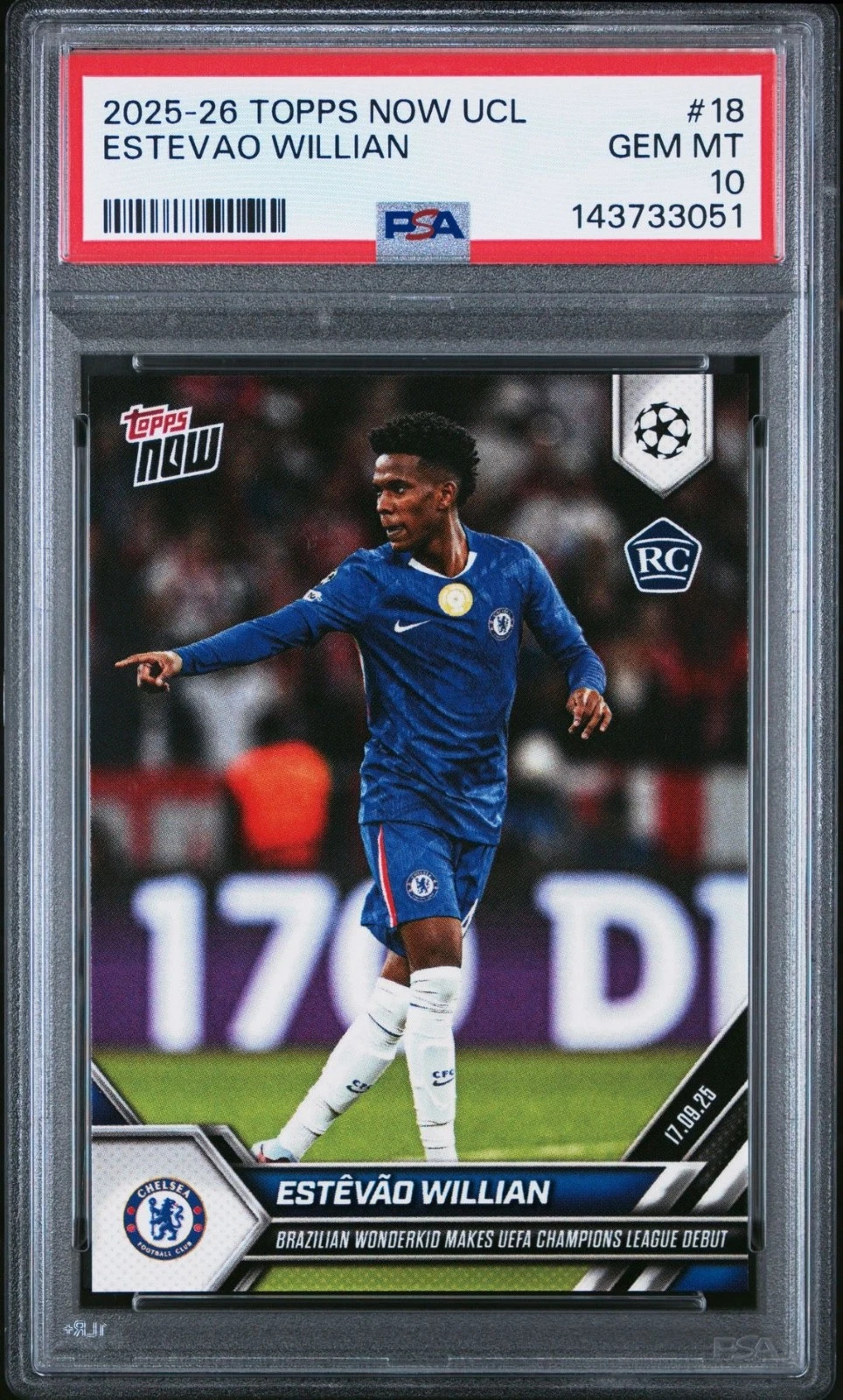 Deal for Estevao Willian RC #18 2025-26 Topps Now UEFA Champions League PSA 10 GEM MT