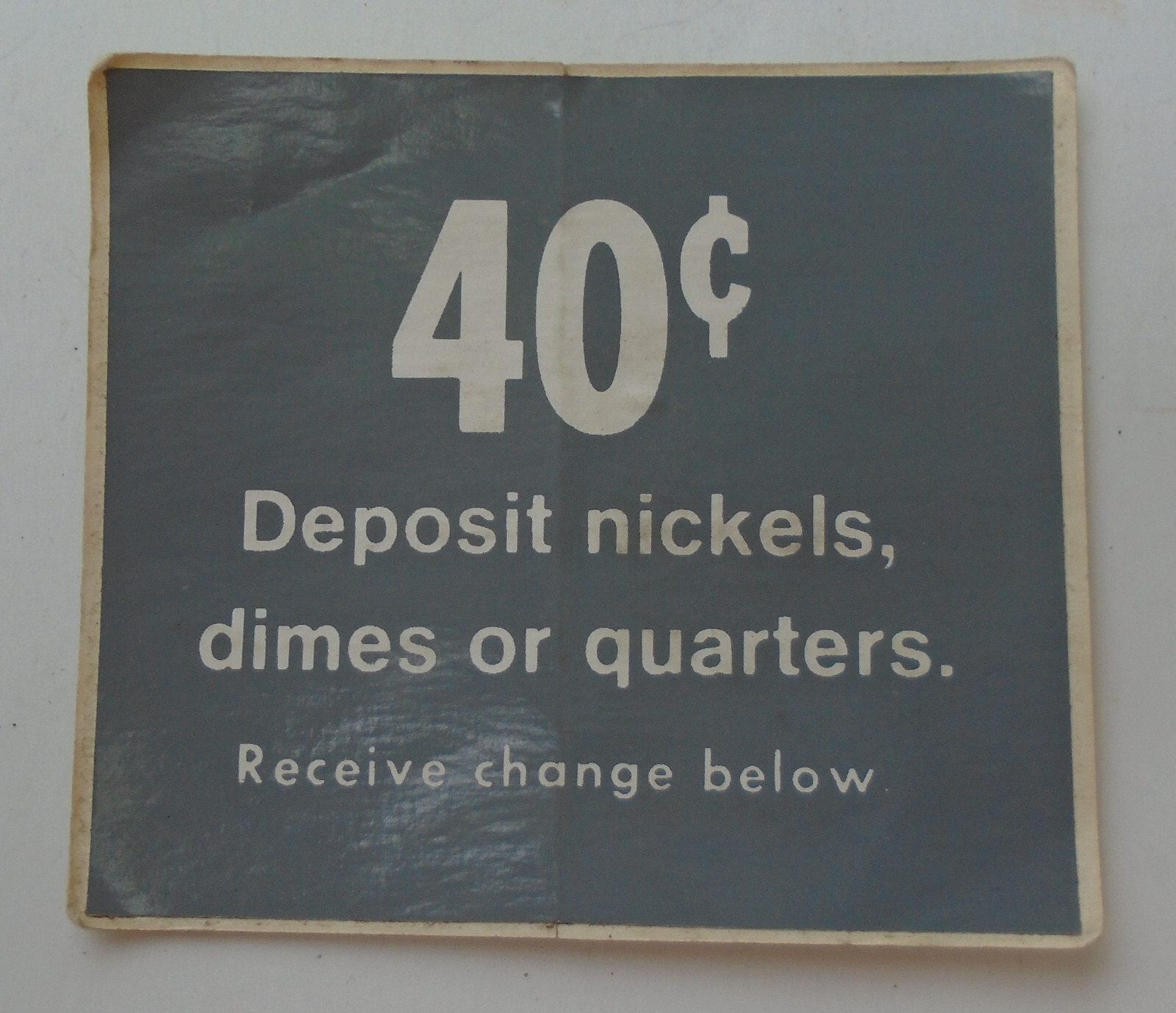 Vintage soda machine 40 cents price sticker 3