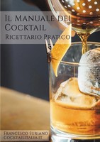 Francesco Suriano | Il Manuale Dei Cocktail | Taschenbuch | Italienisch (2019)