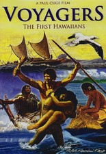 Voyagers: The First Hawaiians