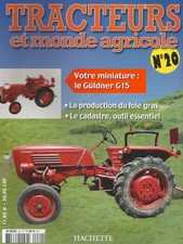 FASCICULE TRACTEURS ET MONDE AGRICOLE N°20 LE GÜLDNER G 15