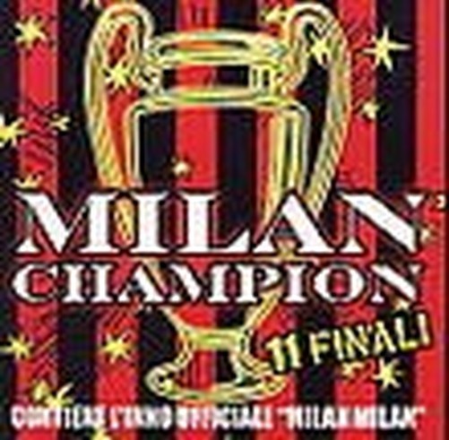 Aa.Vv. - Milan Champions 11 Finals