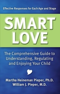 Smart Love: The Comprehensive Guide to Understanding, Buch Smart Love Pr