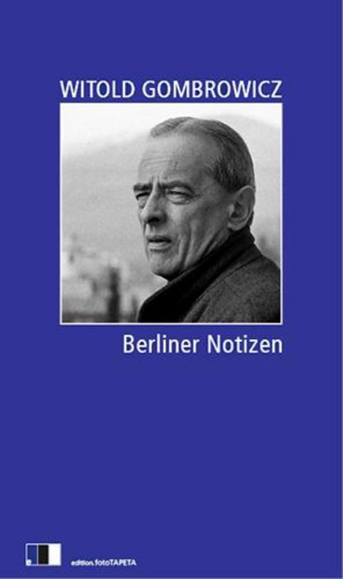 Thumbnail - Berliner Notizen, Witold Gombrowicz