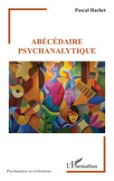 AbéCéDaire Psychanalytique Pascal Hachet Taschenbuch FranzöSisch 2024
