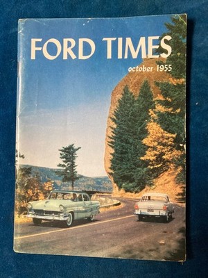 FORD TIMES Magazine  Supercharged & modified 1955 Thunderbird & NEW  56 Fords