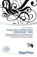 LóEgaire Humphrey | Coupe Des Nations De La Concacaf 1985 | Taschenbuch (2026)