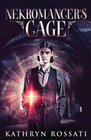 Nekromancer's Cage Kathryn Rossati Taschenbuch Kartoniert / Broschiert Englisch