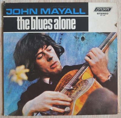 JOHN MAYALL  / The Blues Alone / 1967 London PS 534 1st US PRESS LP VG+/EX