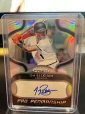 TIM BECKHAM 2019 PANINI PRIZM - PRO PENMANSHIP AUTO 