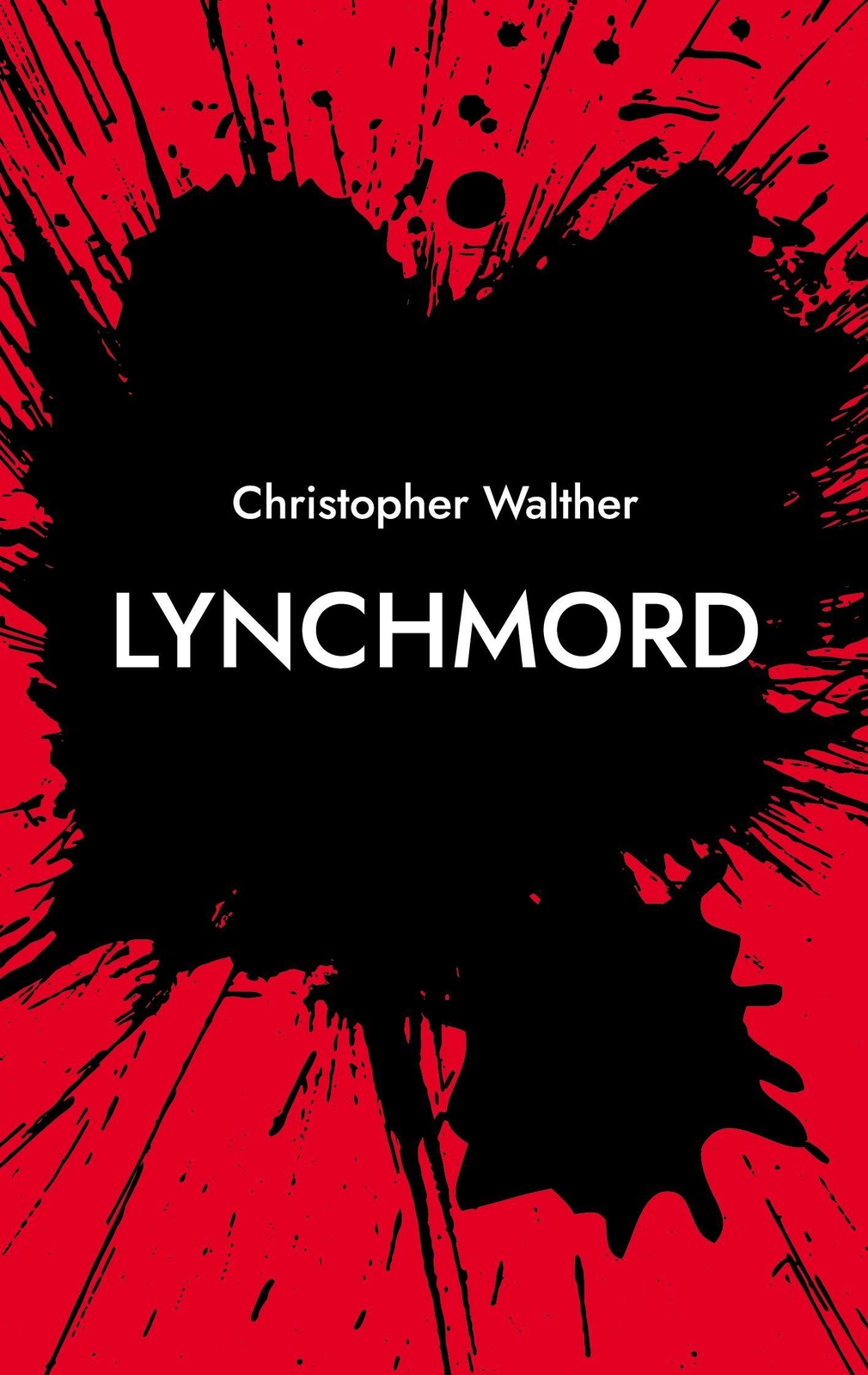 Thumbnail - Christopher Walther / Lynchmord9783754374931