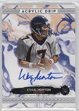 2023 Topps Motif Acrylic Drip Auto 27/99 Craig Morton #AD-CM Auto 1co7