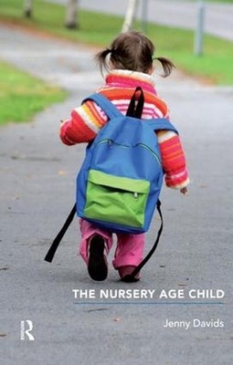 The Nursery Age Child by Jenny David (English) Paperback Book