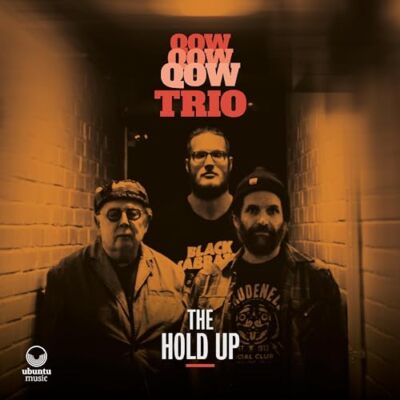 Qow Trio - The Hold Up [CD]