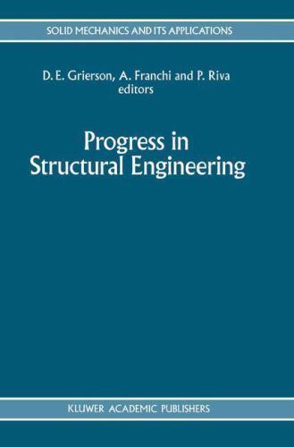 Solid Mechanics and Its Applications Ser.: Progress in Structural ...