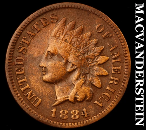 1884 Indian Head Cent- Very Fine- Scarce Better Date No Reserve #J1758