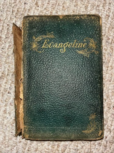 Longfellow Evangeline Antique Hurst & Co Book Green Leatherette | Worn | c.1900