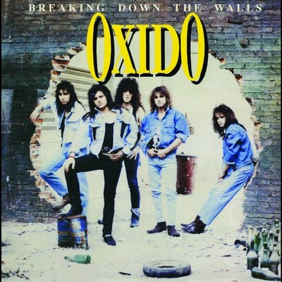 Oxido Breaking Down the Walls (CD) Album (US IMPORT)