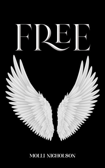 Free by Molli Nicholson (Paperback Book)