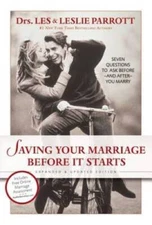 Saving Your Marriage Before It Starts - Hardcover By Les Parrott - GOOD