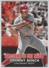 2022 Topps Welcome to the Show #WTTS-44 Johnny Bench Reds