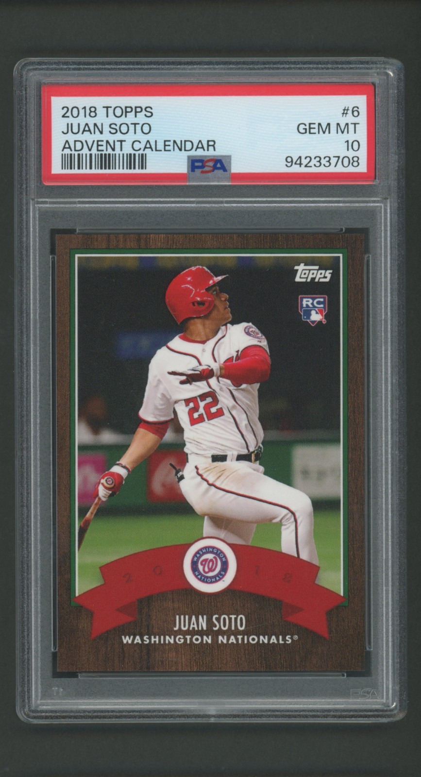 2018 PSA 10 GEM MINT Juan Soto Topps Advent Calendar 6 SP Rookie RC