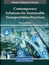 Contemporary Solutions for Sustainable Transportation Practices by Shakerod Munu