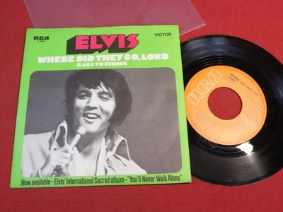 Elvis Presley  WHERE DID THEY GO, LORD  7'' Single RCA Victor 47-9980 Germany