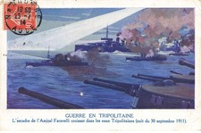 LIBYE #61204 TRIPOLI GUERRE EN TRIPOLITAINE ESCADRE AMIRAL FARAVELLI LA NUIT D