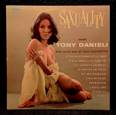 TONY DANIELI ''SAXUALITY'' (RARE 1965 CHEESECAKE VINYL LP)