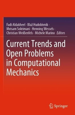 Current Trends and Open Problems in Computational Mechanics - 9783030873141