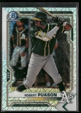 2021 Bowman #BCP-45 Robert Puason Chrome Prospects Mojo Refractor
