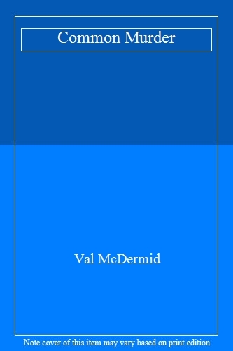 Common Murder,Val McDermid- 9780007755073 - Bild 1 von 1