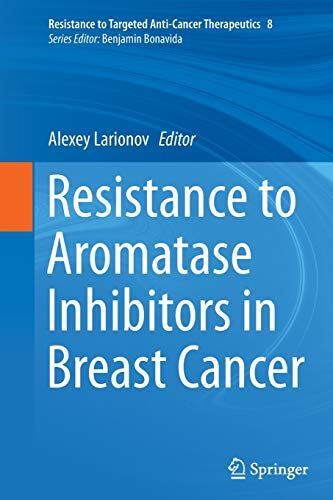 Resistance to Aromatase Inhibitors in Breast Cancer (Resistance