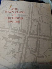 Town Pl�ns Of Chichester 1595 To 1898 By D j Butler