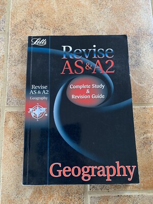 Letts Revise AS & A2 Geography. Complete Study & Revision Guide Book 