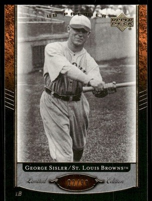 2007 Upper Deck Premier #19 George Sisler /99 - BB