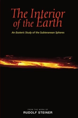 Rudolf Steiner - Interior Of The Earth An Esoteric Study Of The Subte - F31Z-image