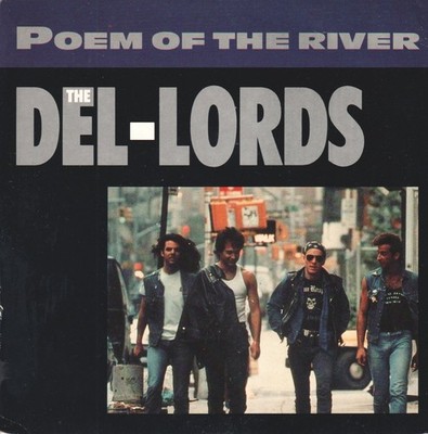 Del-Lords Poem Of The River 7'' Vinyl UK Enigma 1989 Silber Injection Label