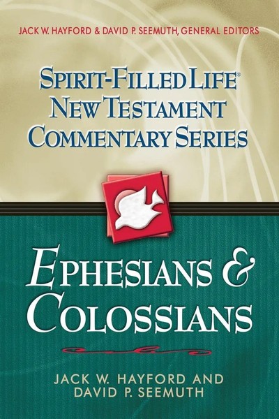 Jack W. Hayford (U. A.) | The Ephesians And Colossians | Taschenbuch | Englisch-image