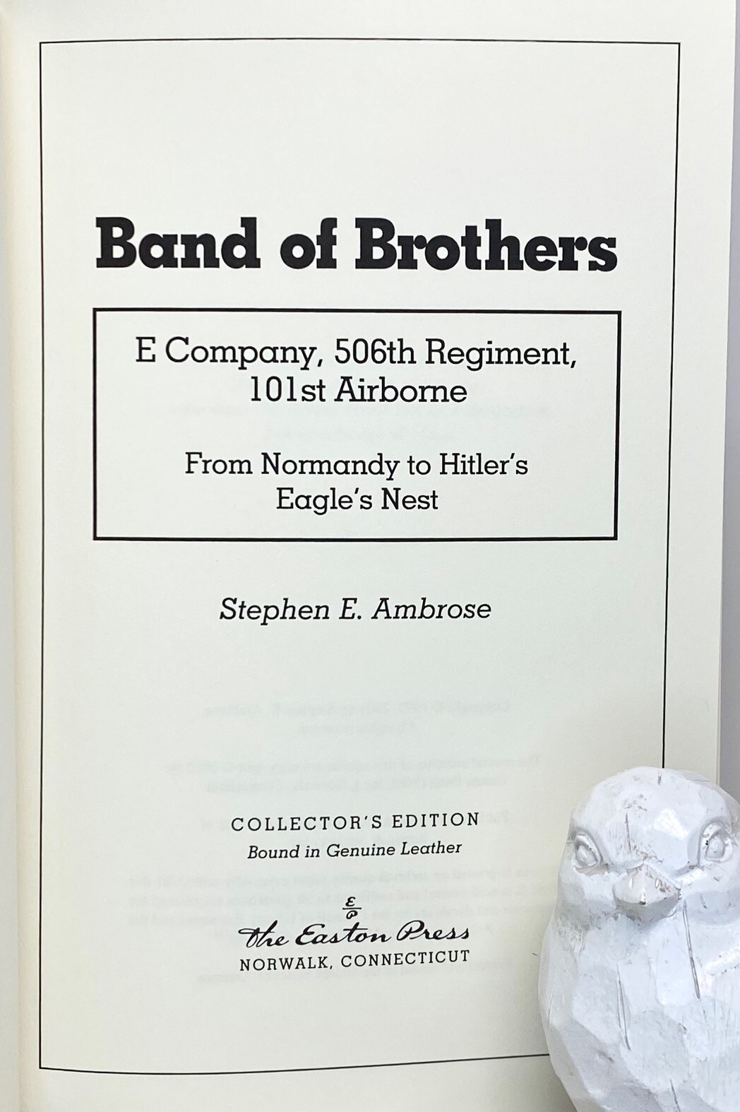 Band of Brothers SIGNED by Stephen E Ambrose 2002 Easton Press eBay