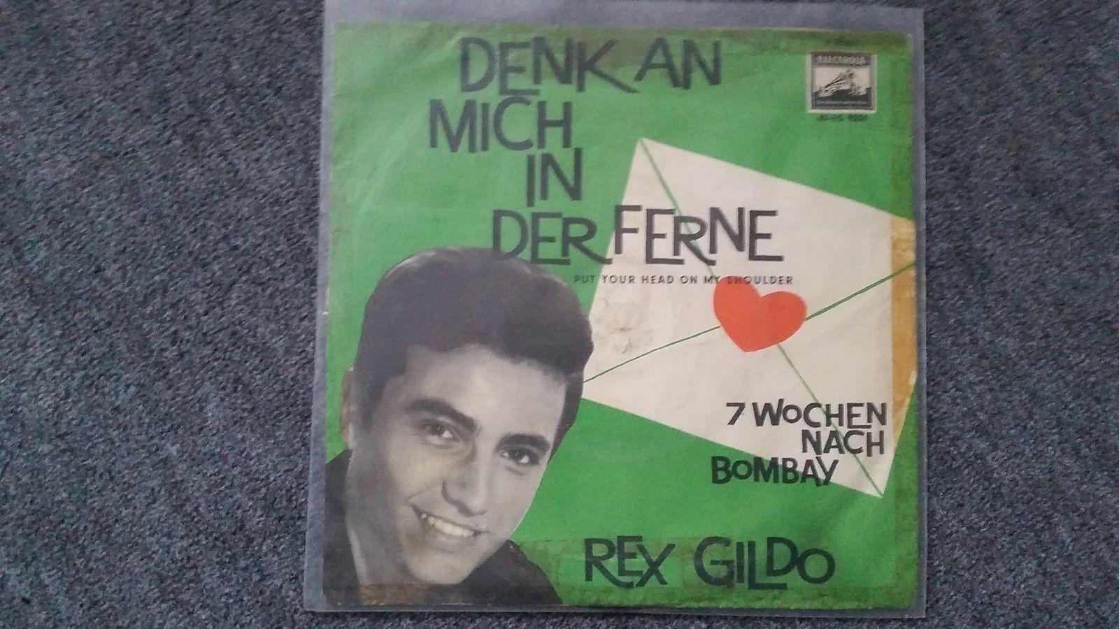 7"" Single Vinyl Rex Gildo - Denk an mich in der Ferne