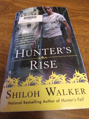 The Hunter Series: Hunters Rise by Shiloh Walker. 2012. Mass Market Edition 