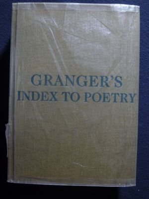 Granger's Index to Poetry by Bernhardt, William F. [1986]