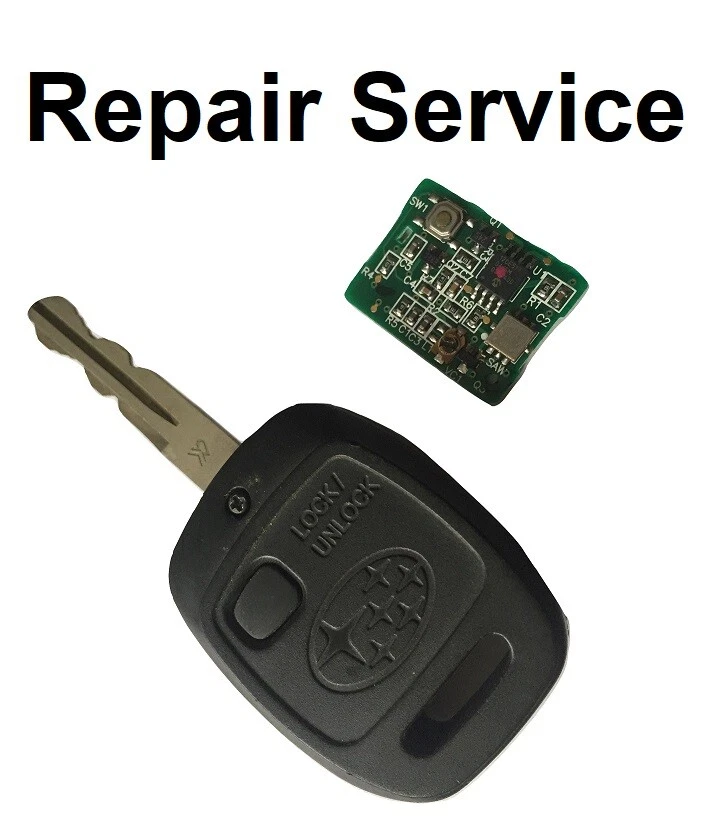 Repair Service for Subaru Forester Impreza Legacy 1 Button Remote Key Fob