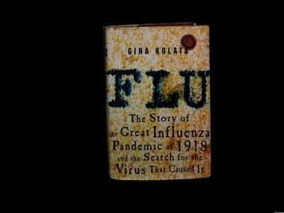 Flu: The Story of the Great Influenza Pandemic, Kolata, Hardcover, Very Good