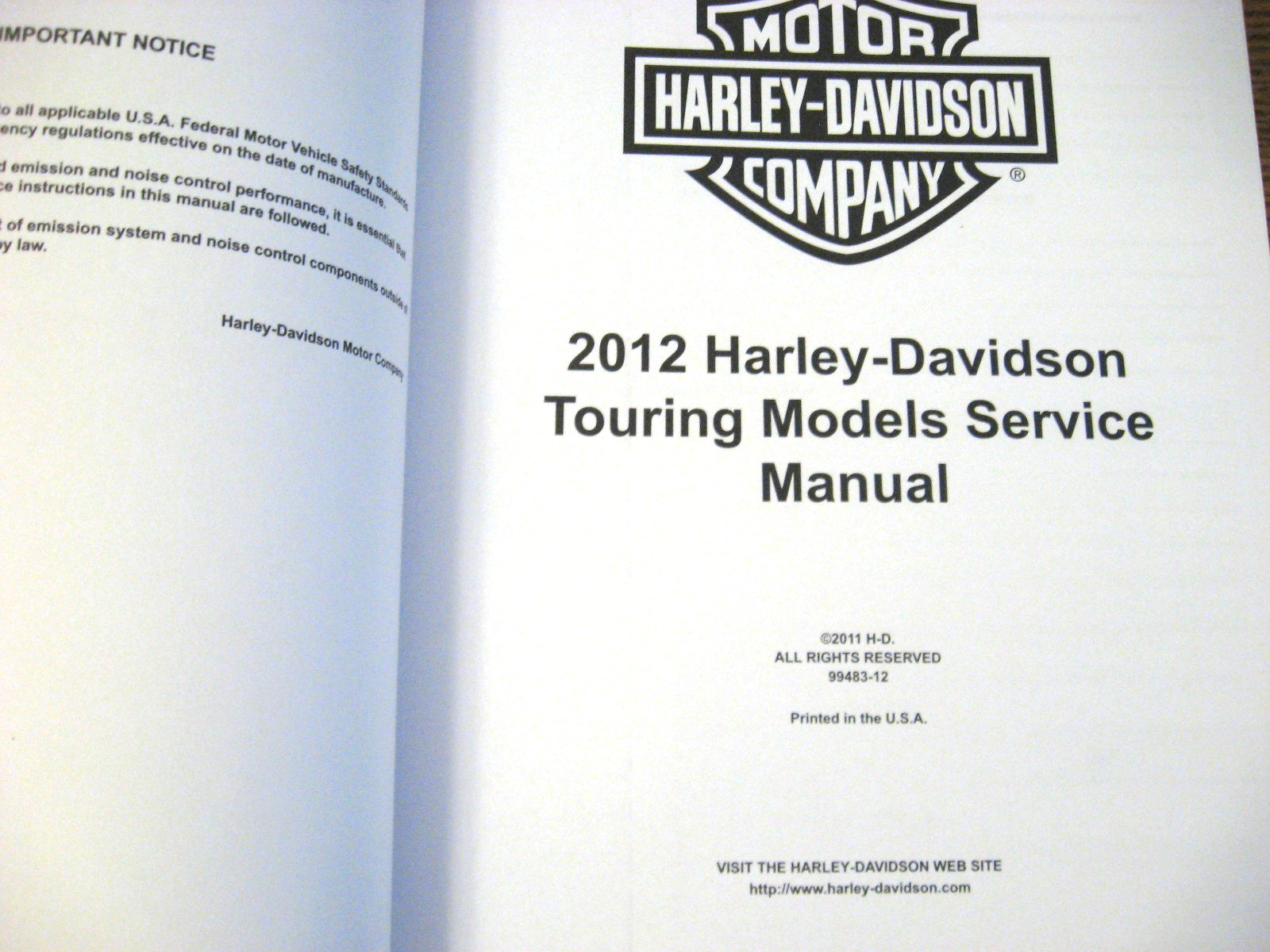 2012 Harley-Davidson TOURING SERVICE MANUAL Electra Street Glide Road King, XLNT