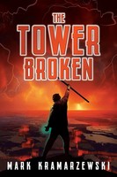 Mark Kramarzewski | The Tower Broken | Taschenbuch | Englisch (2025)