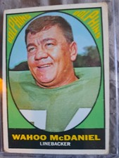 WAHOO MCDANIEL NFL ROOKIE CARD, 1967 MIAMI DOLPHINS. TOPPS.. rookie card picture