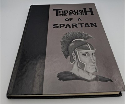 Through The Eyes Spartan 1999 Thomas Doherty XXIV High School Yearbook Hardback